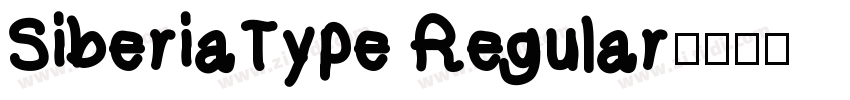 SiberiaType Regular字体转换